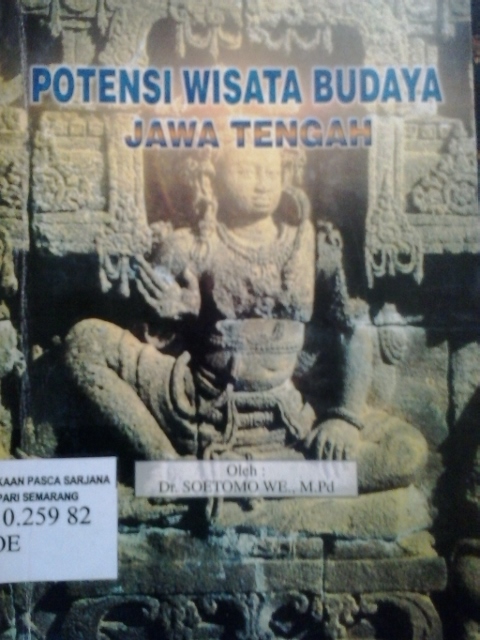 Potensi wisata budaya jawa tengah