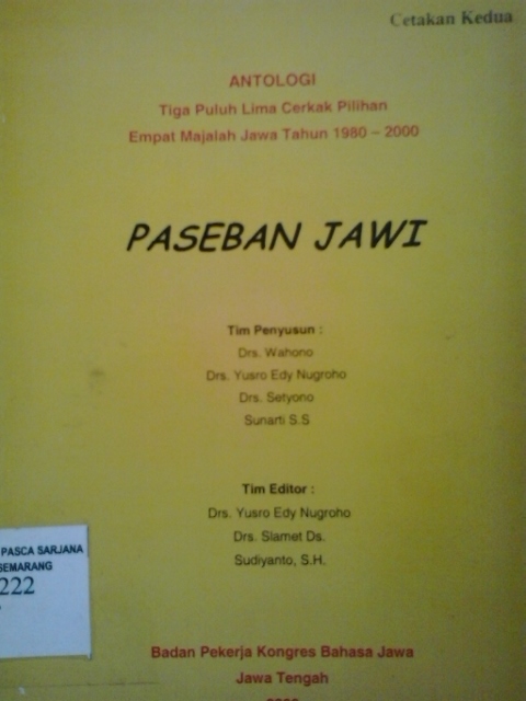 Antologi tiga puluh lima cerkak pilihan empat majalah jawa tahun 1980-2000: Paseban jawi