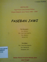 Antologi tiga puluh lima cerkak pilihan empat majalah jawa tahun 1980-2000: Paseban jawi