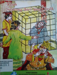 Kisah seorang istri yang cerdik