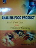Analisis food product: studi food cost dan pedoman training