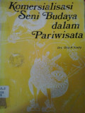 Komersialisasi seni budaya dalam pariwisata