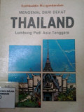Mengenal dari dekat thailand: lumbung padi asia tenggara