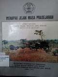 Menapak jejak masa prasejarah