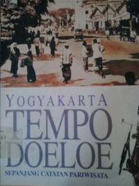 Yogyakarta tempoe doeloe sepanjang catatan pariwisata