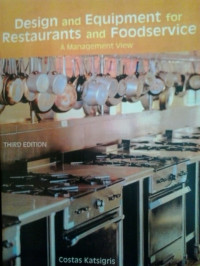 Design and equipment for restaurants and foodservice a management view