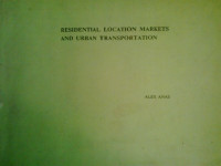 Residential location markets and urban transportation