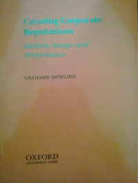 Creating corporate reputation
