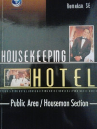 Housekeeping hotel public area/ houseman section