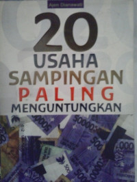 20 usaha sampingan paling menguntungkan