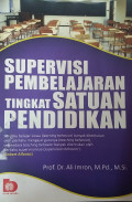 Supervisi pembelajaran tingkat satuan pendidikan
