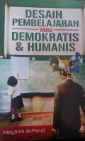 Desain pembelajaran yang demokratis & humanis