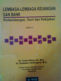 Lembaga-lembaga keuangan dan bank: perkembangan, teori dan kebijakan