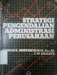 Strategi pengendalian administrasi perusahaan