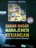 Dasar-dasar manajemen keuangan= essentials of financial management