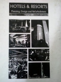 Hotels & resorts: planning, design and refurbishment