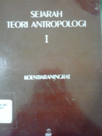 Sejarah teori antropologi I