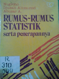 Rumus-rumus statistik serta penerapannya
