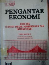 Pengantar ekonomi: buku dua ekonomi makro, pembangunan dan internasional