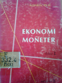 Ekonomi moneter buku I