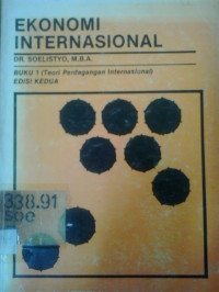 Ekonomi internasional buku 1 (teori perdagangan internasional)