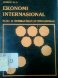 Ekonomi internasional buku II (pembayaran internasional)