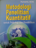 Metodologi penelitian kuantitatif untuk psikologi dan pendidikan