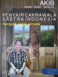 Abdul Kadir Ibrahim, penyair cakrawala sastra indonesia: menguak negeri airmata