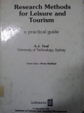 Research methods for leisure and tourism: a practical guide