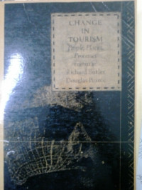 Change in tourism: people, places, processes