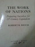 The work of nations: preparing ourselves for 21st century capitalism