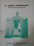 Ki ageng pandanaran: pendiri kota semarang