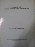 Partisipasi dalam pelestarian aset budaya
