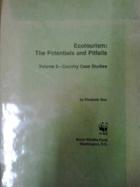 Ecotourism: the potentials and pitfalls