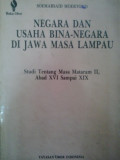 Negara dan usaha bina-negara di jawa masa lampau