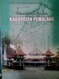 Rekonstruksi sejarah kabupaten pemalang
