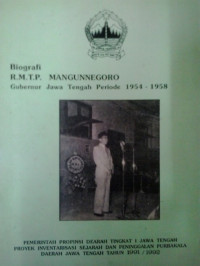 Biografi R. M. T. P. Mangunnegoro gubernur jawa tengah periode 1954-1958