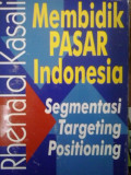 Membidik pasar indonesia: segmentasi targeting positioning
