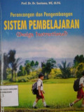 Perancangan dan pengembangan sistem pembelajaran (Design Instructional)