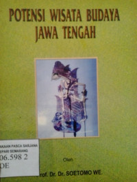 Potensi wisata budaya jawa tengah