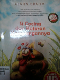 Si cacing dan kotoran kesayangannya