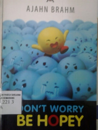 Don't worry be hopey