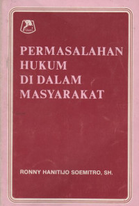 Permasalahan Hukum Di Dalam Masyarakat